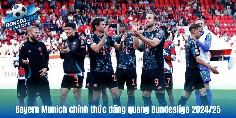 Bayern Munich chính thức đăng quang Bundesliga 2024/25